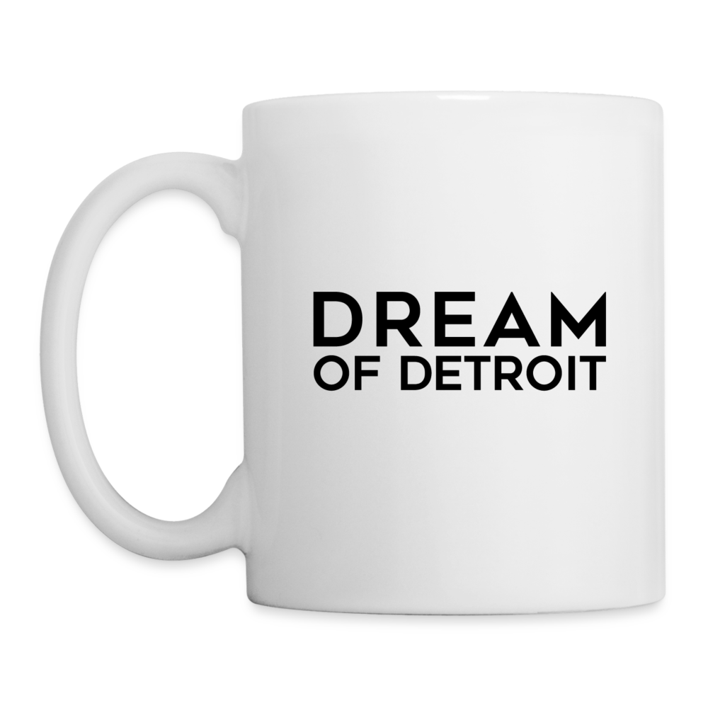 DREAM Coffee/Tea Mug - white